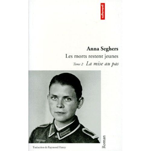 Les Morts Restent Jeunes Tome 2 - La Mise Au Pas