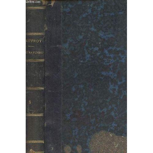 Cours De Droit Naturel Professé À La Faculté Des Lettres De Paris - Tome Premier - 4e Édition