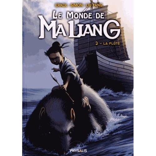 Monde De Maliang (Le) - Tome 2 : La Flute