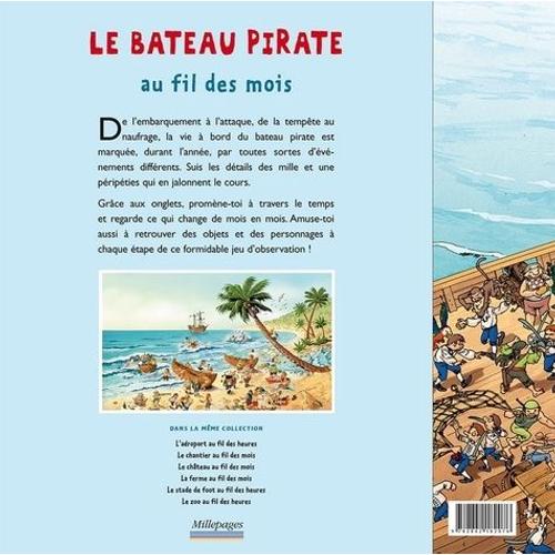 Le Bateau Pirate - Au Fil Des Mois