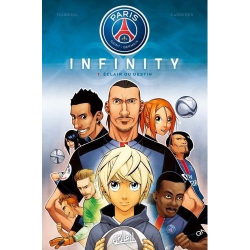 Psg Infinity - Tome 1