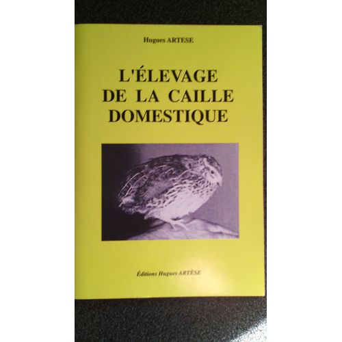Élevage De La Caille Domestique