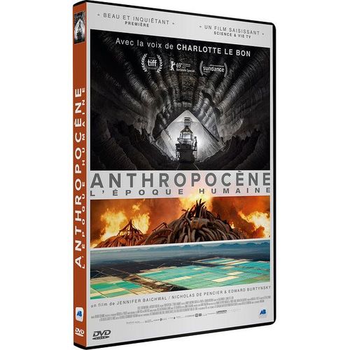 Anthropocène : L'époque Humaine
