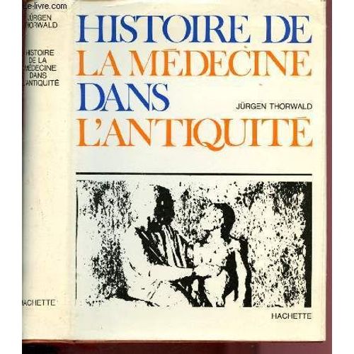 Histoire De La Médecine Dans L Antiquité
