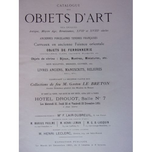 Catalogue Des Objets DArt Des Époques Antique, Moyen Age, Renaissance, Xviie Et Xviiie Siècles, Carreaux En Ancienne Faïence Orientale, Objets De Ferronnerie - Gaston Le Breton - 1921