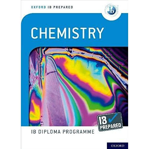 Oxford Ib Diploma Programme: Ib Prepared: Chemistry