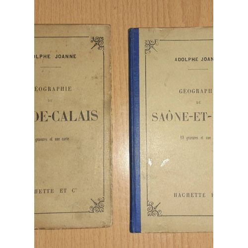 Géographie Le Pas De Calais Et La Saône Et Loire Éditions 1902