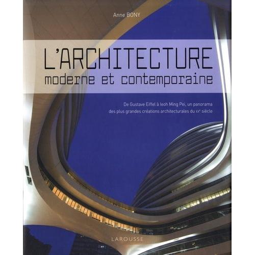 L'architecture Moderne Et Contemporaine