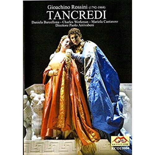 Rossini - Tancredi / Barcellona, Workman, Cantarero, Pini, Ulivieri, Zaramella, Arrivabeni, Trieste Opera By Paolo Arrivabeni