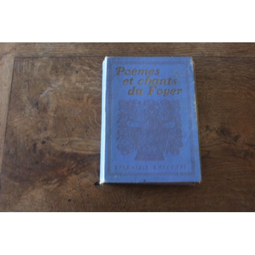 Poemes Et Chants Du Foyer