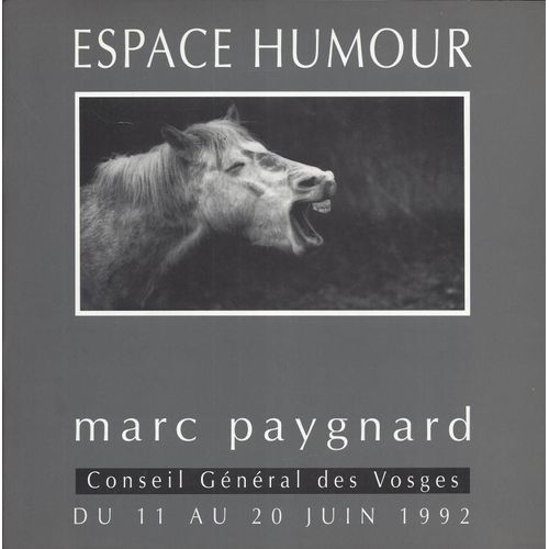 Marc Paygnard - Espace Humour 11 Au 20 Juin 1992