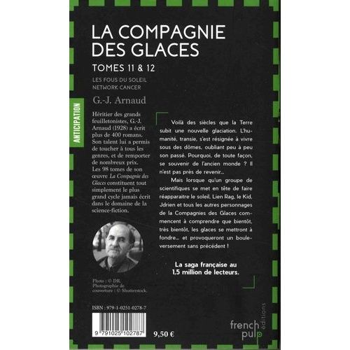 La Compagnie Des Glaces Tomes 11 Et 12 - Les Fous Du Soleil - Network Cancer