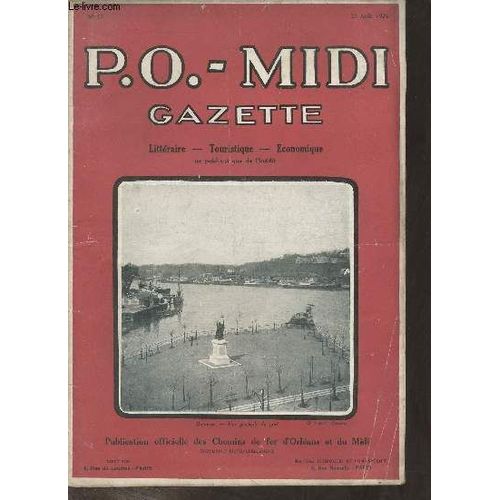 P.O. - Midi Gazette N°12 23 Aout 1924 - Chasseurs !!! - La Perdrix Rouge En Montagne Par Pierre Salvat - Impressions Premières Sur La Chasse Au Canard Par Alin Caillas - L Élevage Du Faisan - Biarritz(...)