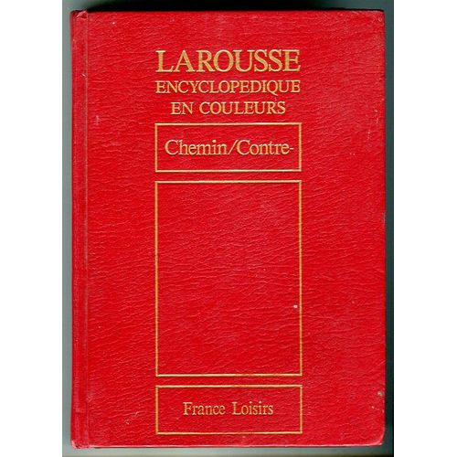 Larousse Encyclopédique En Couleurs - Tome 5 : Chemin Des Dames / Contre-Projet