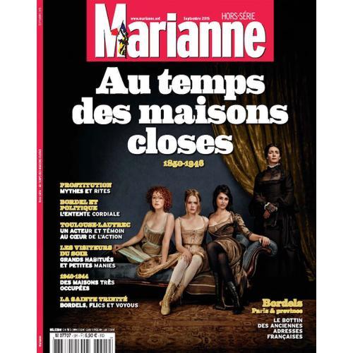 Marianne Hors Série : "Au Temps Des Maisons Closes".