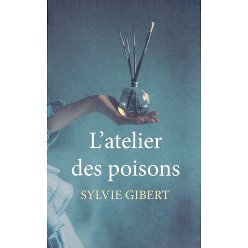 L'atelier Des Poisons