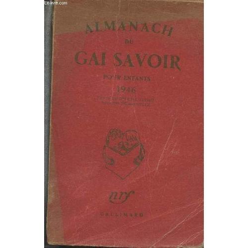 Almanach Du Gai Savoir Pour Enfants - 1946