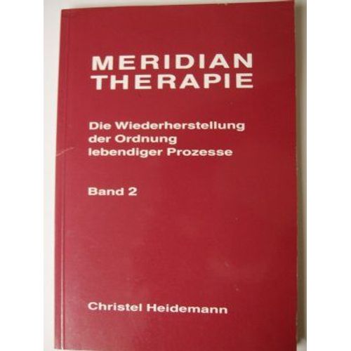 Meridian Therapie Tome 2