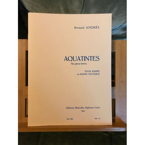 Bernard Andrès Aquatintes Pour Harpe Ou Harpe Celtique Éditions Hamelle