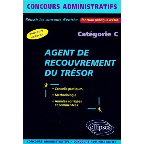 Agent De Recouvrement Du Trésor Catégorie C