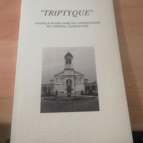 Triptyque Chapelle Notre Dame De L'hôpital Charles Foix