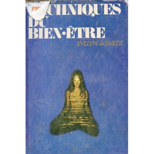 Techniques Du Bien-Être Une Journée Une Vie.