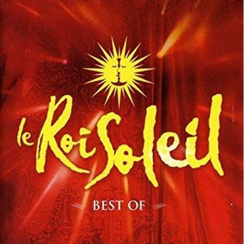 Le Roi Soleil - Best Of (Rouge) French Original Edition - Spectacle Musical De Kamel Ouali - 18 Titres Rares & Cultes 2006 (Inclus Le Clip "Ça Marche")