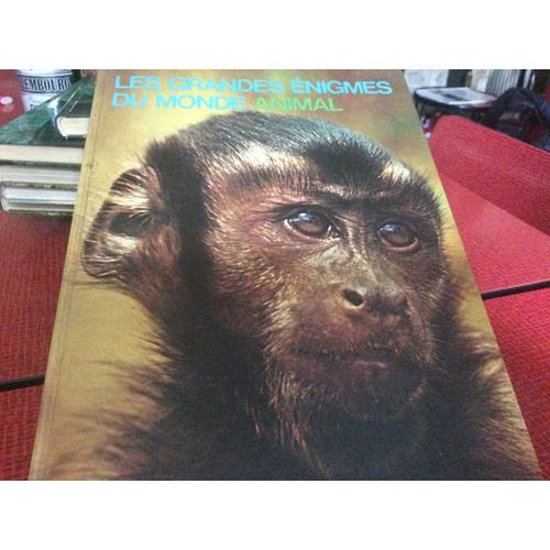 Les Grandes Enigmes Du Monde Animal Instinct Et Intelligence Chez Les Animaux (Français) Cartonné  1973 De