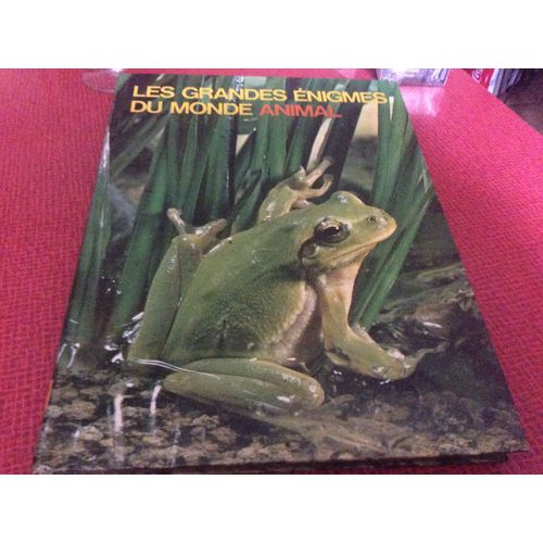 Les Grandes Enigmes Du Monde Animal (Français) Cartonné  1974