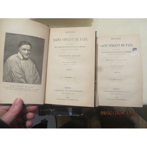 Histoire De Saint Vincent De Paul Fondateur De La Congregation Des Pretres De La Mission Et Des Filles De La Charite