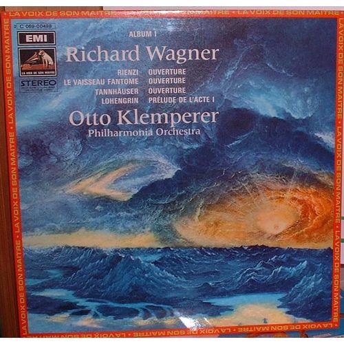 Album I - Ouvertures De :Rienzi / Le Vaisseau Fantome / Tannhauser / Lohengrin
