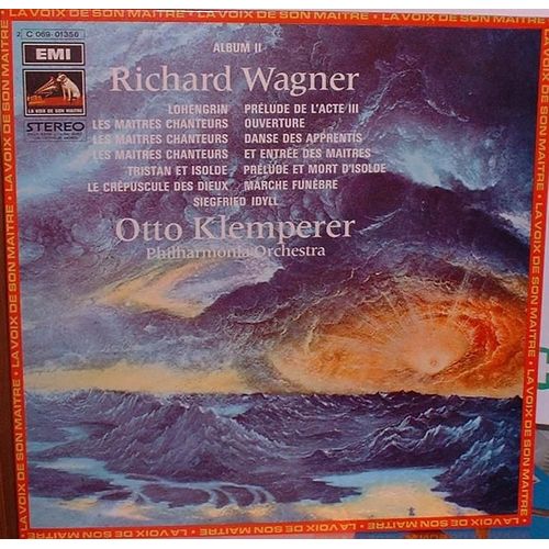 Album Ii- Lohengrin-Prelude De L'acte Iii / Les Maitres Chanteurs-Ouverture / Les Maitres Chanteurs-Danse Des Apprentis / Les Maitres Chanteures-Et Entree Des Maitres / Tristan Et Isolde-Prelude Et Mort D'isolde