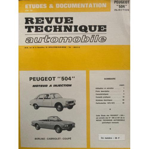 Revue Technique  Peugeot 504 Coupé - 504 Cabriolet - 504 Ti - Berline - Injection