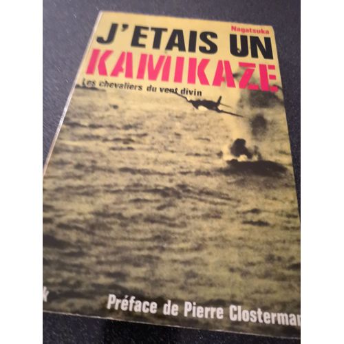 J'étais Un Kamikase