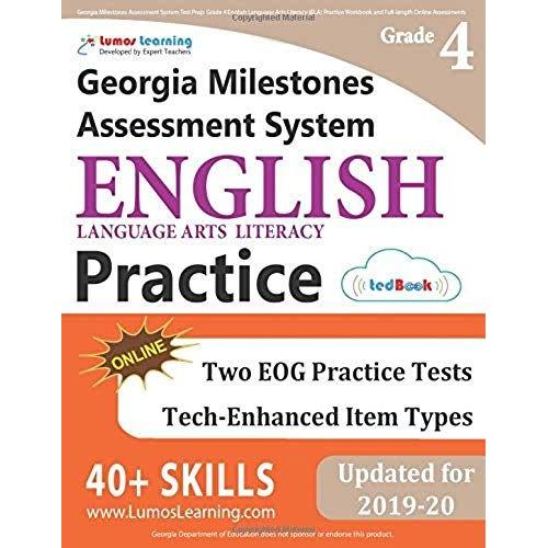 Georgia Milestones Assessment System Test Prep: Grade 4 English Language Arts Literacy (Ela) Practice Workbook And Full-Length Online Assessments: Gma