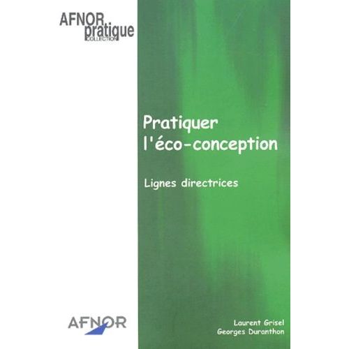 Pratiquer L'éco-Conception - Lignes Directrices