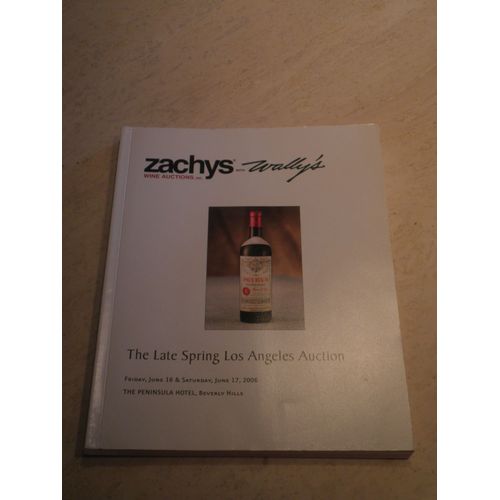 Catalogue De Vente Aux Enchères Zachys - Vins Fins Et Spiritueux - Los Angeles Les 16 Et 17 Juin 2006 - En Couverture Petrus 1961