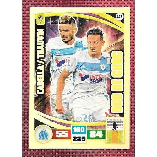 N° 425 Cabella / Thauvin -Duo De Choc -Milieu -Adrenalyn 2016 2017