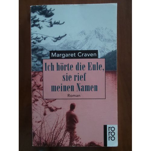 Ich Hörte Die Eule, Sie Rief Meinen Namen