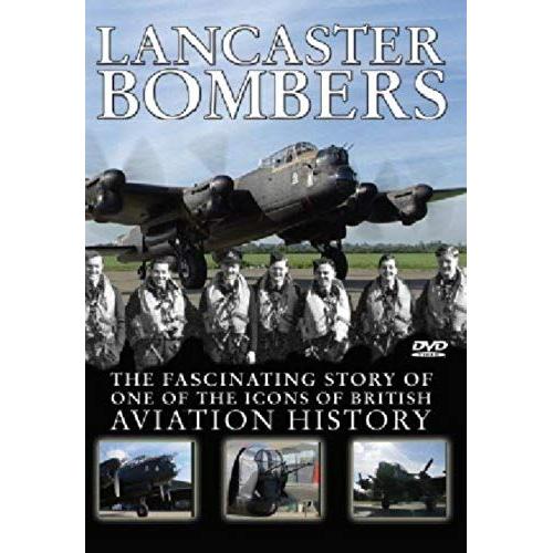 Lancaster Bombers [Dvd] [2005]