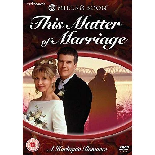 Mills And Boon - This Matter Of Marriage [Dvd] [1998]