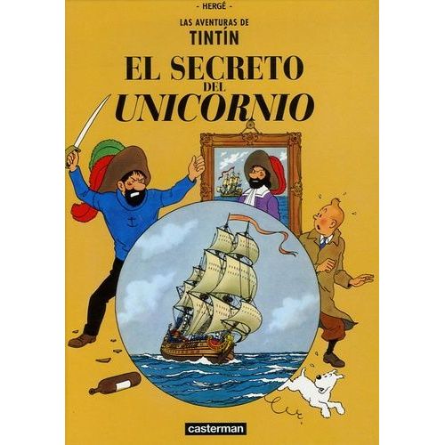 Las Aventuras De Tintin - El Secreto Del Unicornio