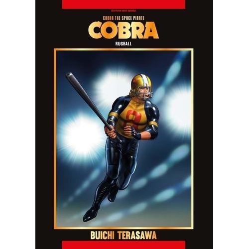 Cobra - The Space Pirate - Tome 14 : Rugball