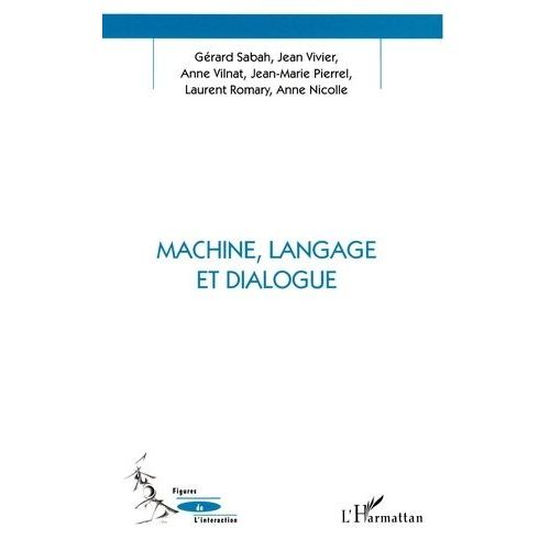 Machine, Langage Et Dialogue