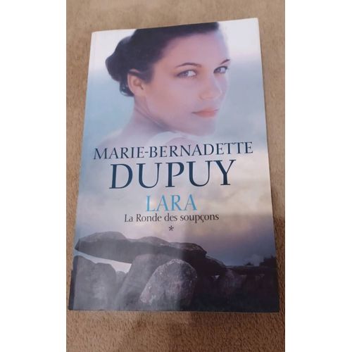 L'ara De Marie Bernadette Dupuy La Ronde Des Soupçons