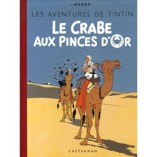 Les Aventures De Tintin - Le Crabe Aux Pinces D'or - Edition Fac-Similé En Couleurs