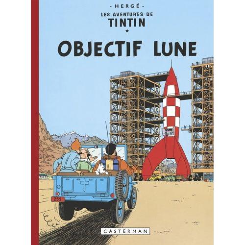 Les Aventures De Tintin - Objectif Lune - Edition Fac-Similé En Couleurs