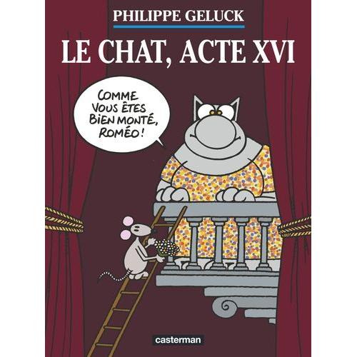 Le Chat Tome 16 - Le Chat, Acte Xvi