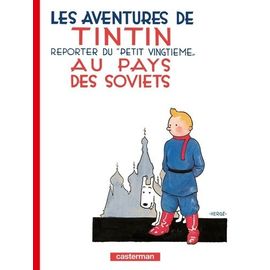 Les Aventures De Tintin 01. Au Pays Des Soviets