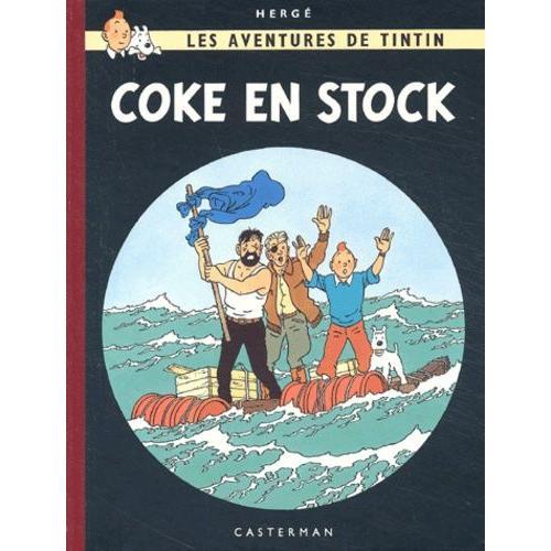 Les Aventures De Tintin - Coke En Stock - Edition Fac-Similé En Couleurs